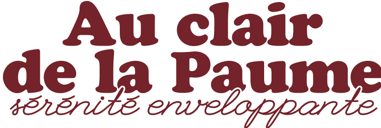 Au clair de la Paume — sérénité enveloppante